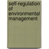 Self-Regulation Of Environmental Management door United Nations: Conference on Trade and Development