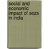 Social And Economic Impact Of Sezs In India
