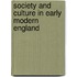 Society And Culture In Early Modern England