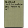 Speakout Pre-Intermediate Cbk + Wkbk no key door Frances Eales