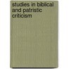 Studies In Biblical And Patristic Criticism door Wordsworth John