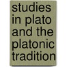 Studies In Plato And The Platonic Tradition door Mark Joyal