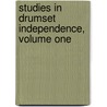 Studies in Drumset Independence, Volume One door Todd Vinciguerra