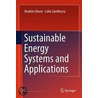 Sustainable Energy Systems and Applications by Ibrahim Dincer
