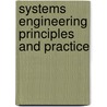 Systems Engineering Principles And Practice door Robert H. Westerman