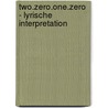 Two.zero.one.zero - Lyrische Interpretation by Bianka Schüssler