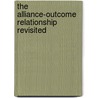 The Alliance-Outcome Relationship Revisited door Eli Karam