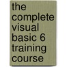 The Complete Visual Basic 6 Training Course by Paul J. Deitel
