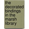The Decorated Bindings In The Marsh Library door Mirjam M. Foot