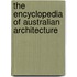 The Encyclopedia Of Australian Architecture