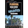 The Florida Road Guide to Haunted Locations door Terry Fisk
