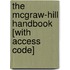 The McGraw-Hill Handbook [With Access Code]