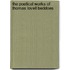 The Poetical Works Of Thomas Lovell Beddoes
