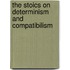 The Stoics On Determinism And Compatibilism