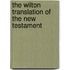 The Wilton Translation Of The New Testament