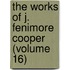 The Works Of J. Fenimore Cooper (Volume 16)