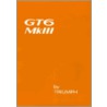 Triumph Gt6 Mk Iii Driver's Handbook (1973) by British Leyland Motors