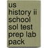 Us History Ii School Sol Test Prep Lab Pack
