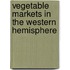 Vegetable Markets In The Western Hemisphere