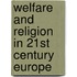 Welfare And Religion In 21St Century Europe