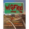 Wigfield: The Can-Do Town That Just May Not door Stephen Colbert