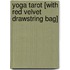 Yoga Tarot [With Red Velvet Drawstring Bag]