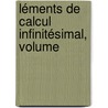 léments De Calcul Infinitésimal, Volume door Joseph Duhamel