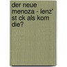 Der Neue Menoza - Lenz' St Ck Als Kom Die? door Rebecca Schwarz