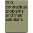 200 Contractual Problems And Their Solutions