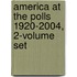 America at the Polls 1920-2004, 2-Volume Set