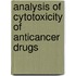 Analysis Of Cytotoxicity Of Anticancer Drugs