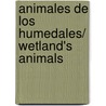 Animales de los Humedales/ Wetland's Animals door Sharon Gordon