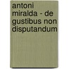 Antoni Miralda - De Gustibus Non Disputandum by Fernando Huici