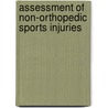 Assessment Of Non-Orthopedic Sports Injuries door Ms Pt Scs Atc Lewandowski Jeff