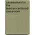 Assessment in the Learner-Centered Classroom