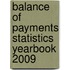 Balance Of Payments Statistics Yearbook 2009