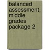 Balanced Assessment, Middle Grades Package 2 door Dale Seymour
