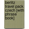 Berlitz Travel Pack Czech [With Phrase Book] door Cze