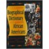 Biographical Dictionary Of African-Americans