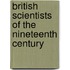 British Scientists Of The Nineteenth Century