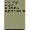 Cambridge English Business 5 Higher Audio Cd door Cambridge Esol