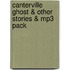 Canterville Ghost & Other Stories & Mp3 Pack