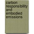 Carbon Responsibility And Embodied Emissions