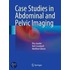 Case Studies In Abdominal And Pelvic Imaging