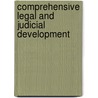 Comprehensive Legal And Judicial Development door World Bank