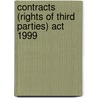 Contracts (Rights Of Third Parties) Act 1999 by Vivian Wineman
