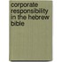 Corporate Responsibility In The Hebrew Bible