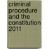 Criminal Procedure and the Constitution 2011