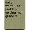 Daily Warm-Ups: Problem Solving Math Grade 3 door Mary Rosenberg