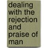 Dealing with the Rejection and Praise of Man